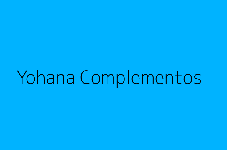 Yohana Complementos